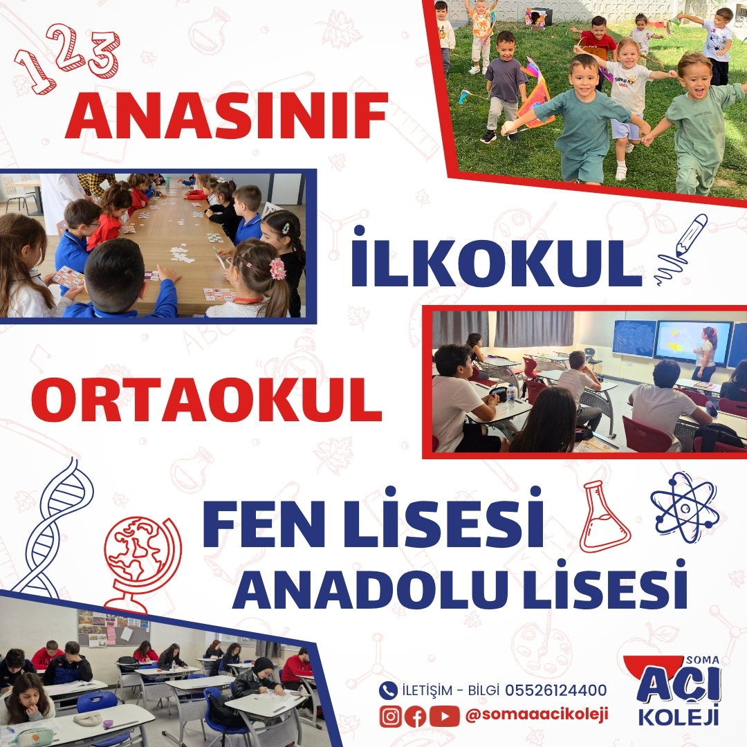 Soma Açı Koleji eğitim kademeleri
